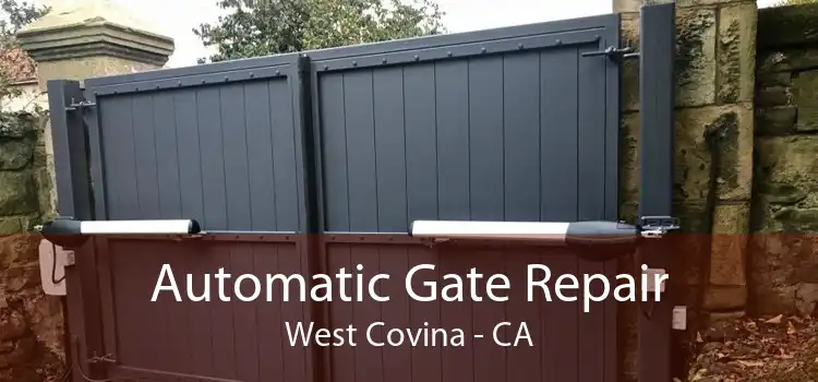 Automatic Gate Repair West Covina - CA