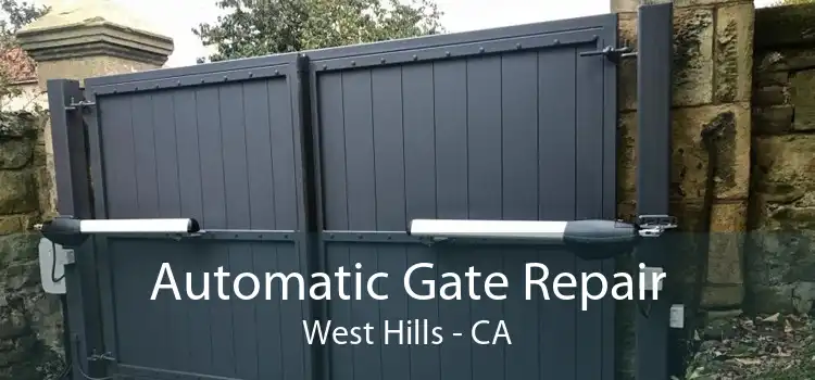 Automatic Gate Repair West Hills - CA