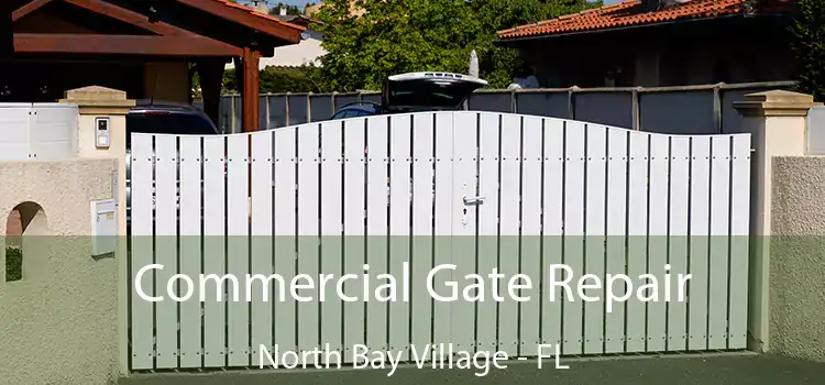 Commercial Gate Repair North Bay Village - FL