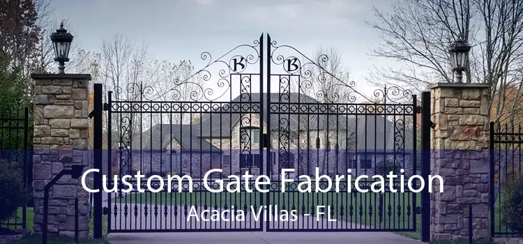 Custom Gate Fabrication Acacia Villas - FL