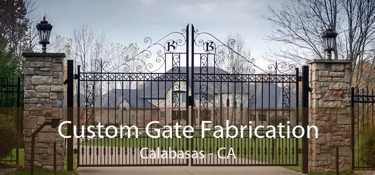 Custom Gate Fabrication Calabasas - CA