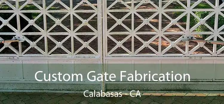 Custom Gate Fabrication Calabasas - CA