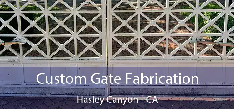 Custom Gate Fabrication Hasley Canyon - CA