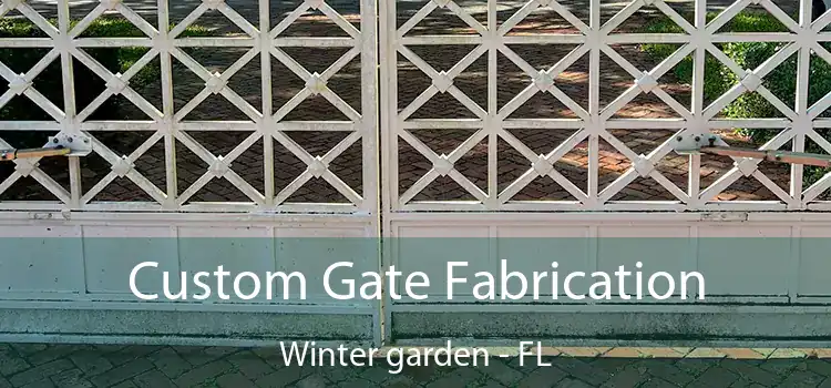 Custom Gate Fabrication Winter garden - FL