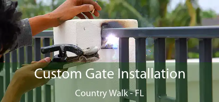 Custom Gate Installation Country Walk - FL