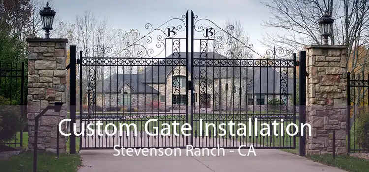 Custom Gate Installation Stevenson Ranch - CA