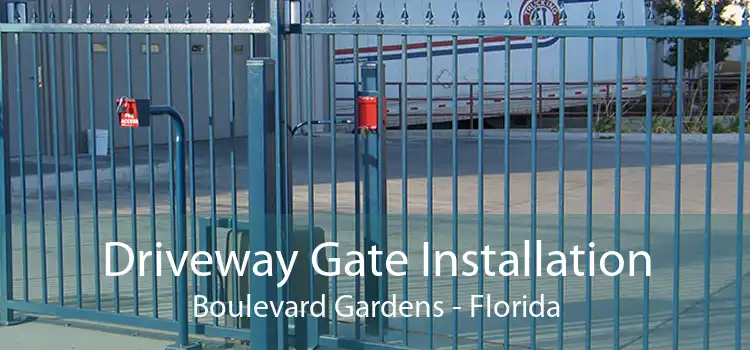 Driveway Gate Installation Boulevard Gardens - Florida