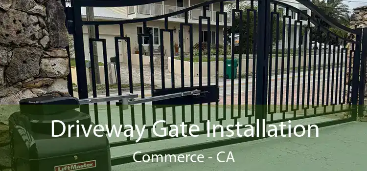  Driveway Gate Installation Commerce - CA