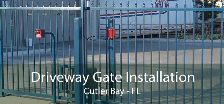 Driveway Gate Installation Cutler Bay - FL