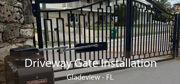 Driveway Gate Installation Gladeview - FL