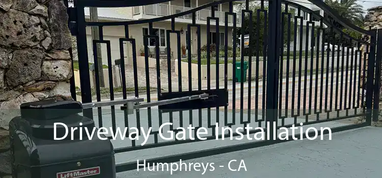  Driveway Gate Installation Humphreys - CA