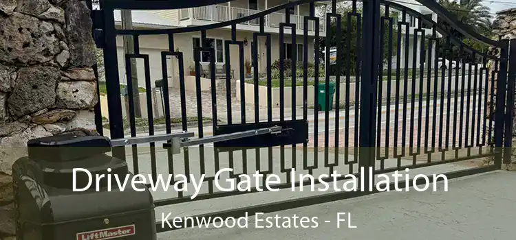  Driveway Gate Installation Kenwood Estates - FL