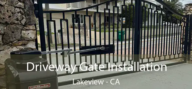 Driveway Gate Installation Lakeview - CA