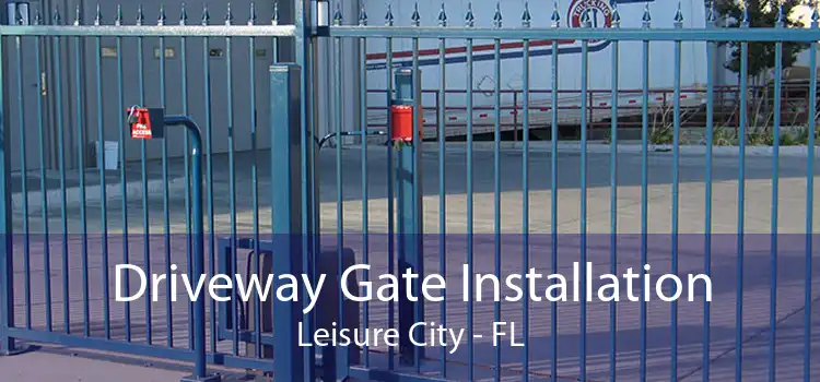 Driveway Gate Installation Leisure City - FL