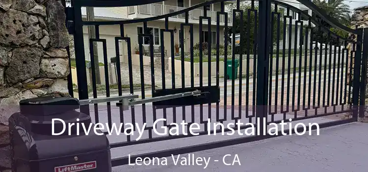  Driveway Gate Installation Leona Valley - CA