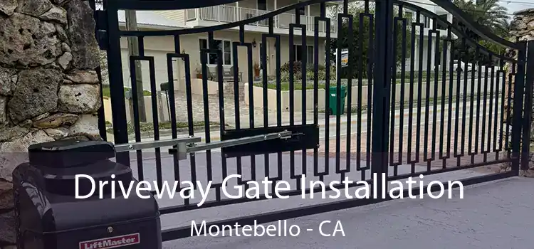  Driveway Gate Installation Montebello - CA