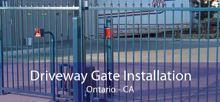 Driveway Gate Installation Ontario - CA