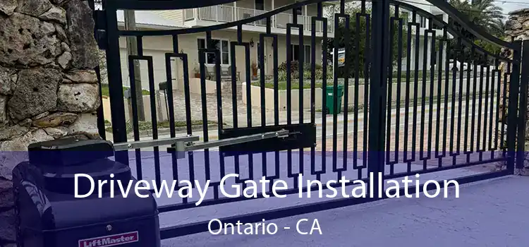 Driveway Gate Installation Ontario - CA