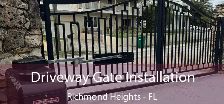  Driveway Gate Installation Richmond Heights - FL