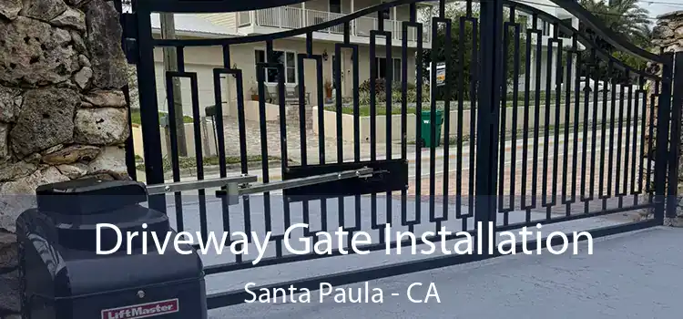  Driveway Gate Installation Santa Paula - CA