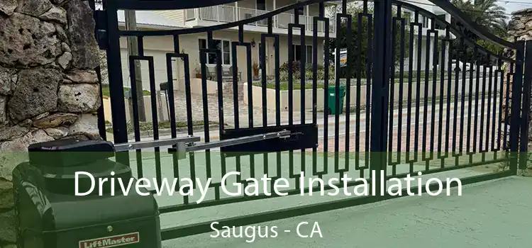  Driveway Gate Installation Saugus - CA