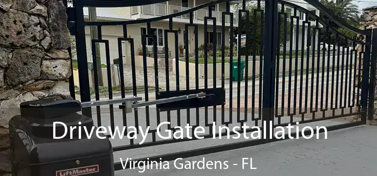 Driveway Gate Installation Virginia Gardens - FL