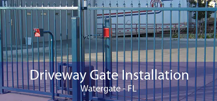 Driveway Gate Installation Watergate - FL