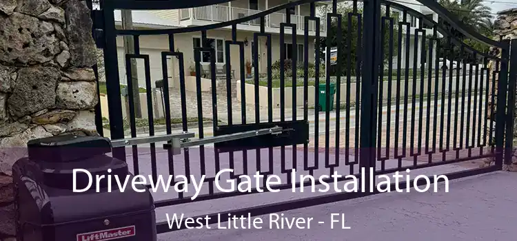  Driveway Gate Installation West Little River - FL