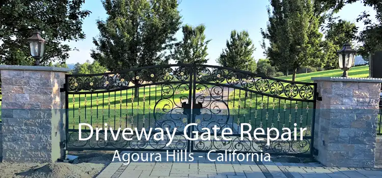 Driveway Gate Repair Agoura Hills - California