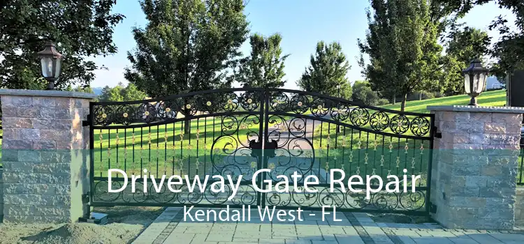 Driveway Gate Repair Kendall West - FL