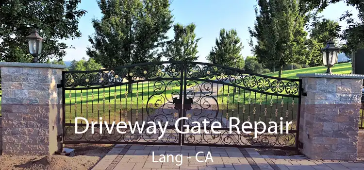 Driveway Gate Repair Lang - CA