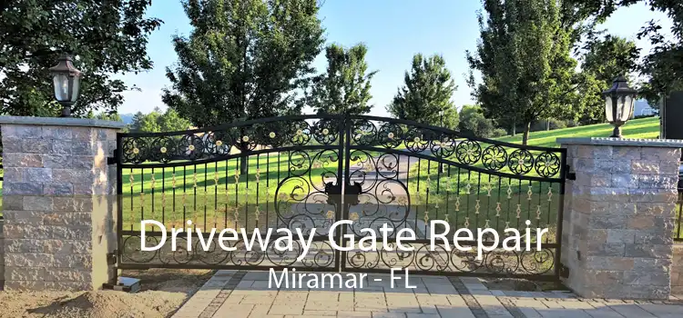 Driveway Gate Repair Miramar - FL