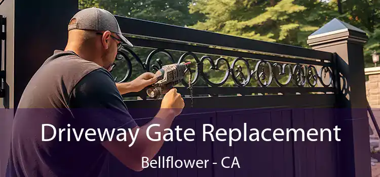 Driveway Gate Replacement Bellflower - CA