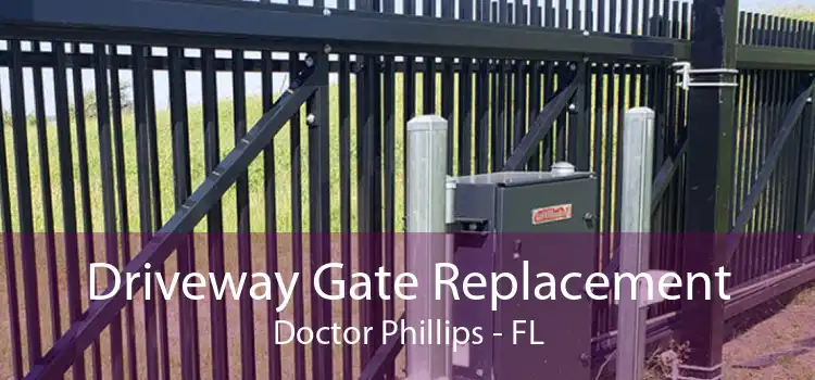 Driveway Gate Replacement Doctor Phillips - FL