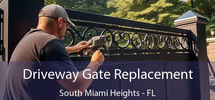 Driveway Gate Replacement South Miami Heights - FL