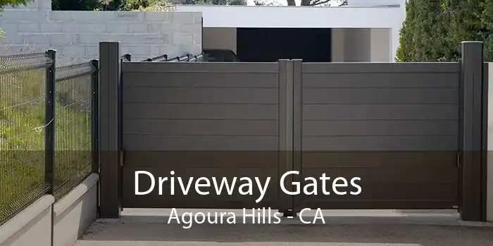 Driveway Gates Agoura Hills - CA