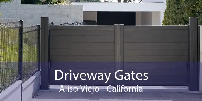 Driveway Gates Aliso Viejo - California
