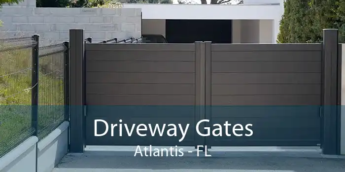 Driveway Gates Atlantis - FL