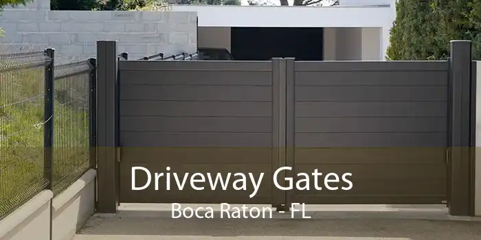 Driveway Gates Boca Raton - FL