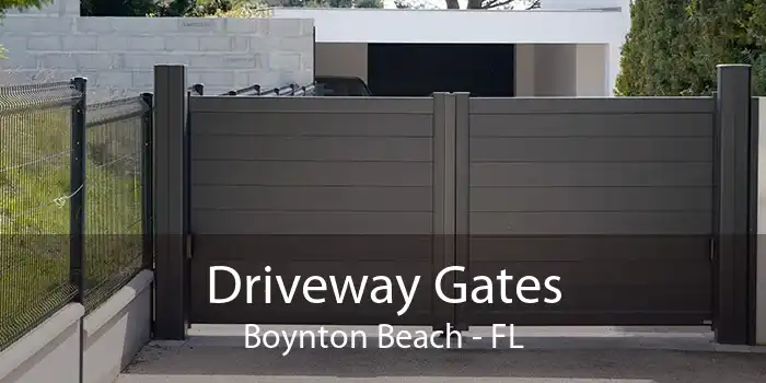 Driveway Gates Boynton Beach - FL