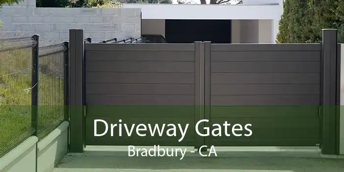 Driveway Gates Bradbury - CA