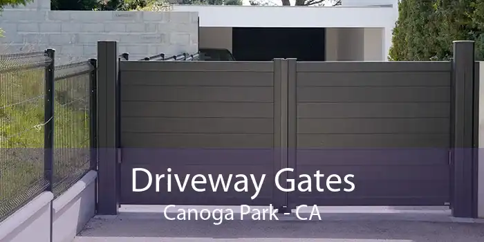 Driveway Gates Canoga Park - CA