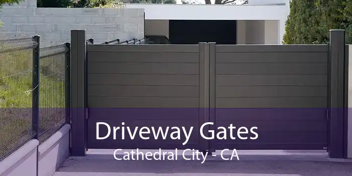 Driveway Gates Cathedral City - CA