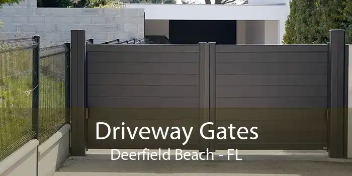 Driveway Gates Deerfield Beach - FL