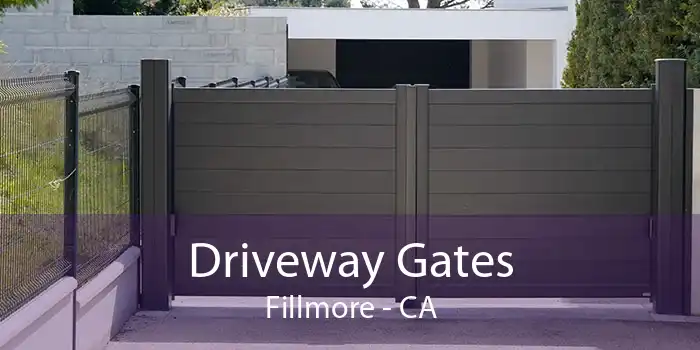 Driveway Gates Fillmore - CA