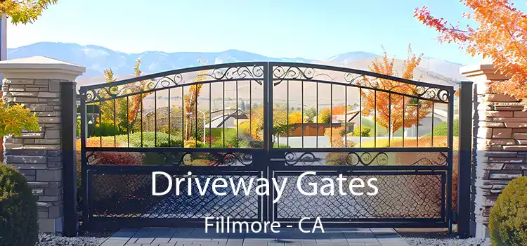  Driveway Gates Fillmore - CA