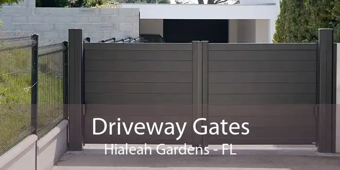 Driveway Gates Hialeah Gardens - FL