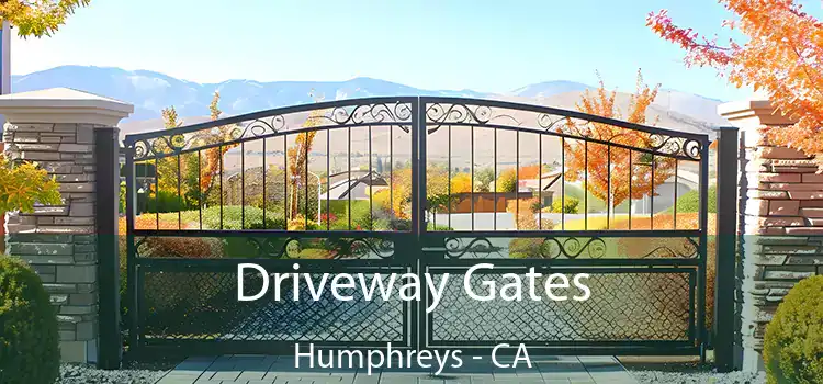  Driveway Gates Humphreys - CA