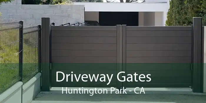 Driveway Gates Huntington Park - CA