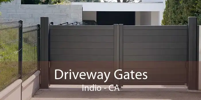 Driveway Gates Indio - CA